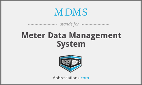 What is the abbreviation for meter data management system?